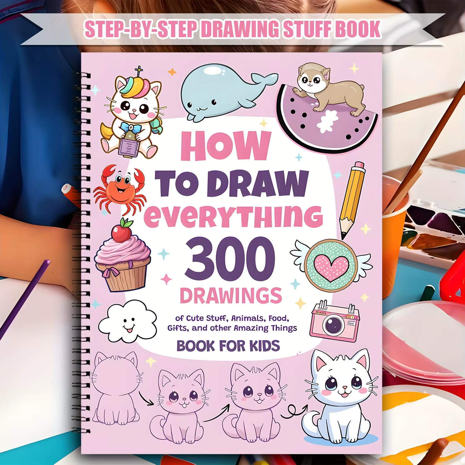 Guide pour les passionnés de peinture, 300 dessins étape par étape, apprenez à dessiner des animaux 