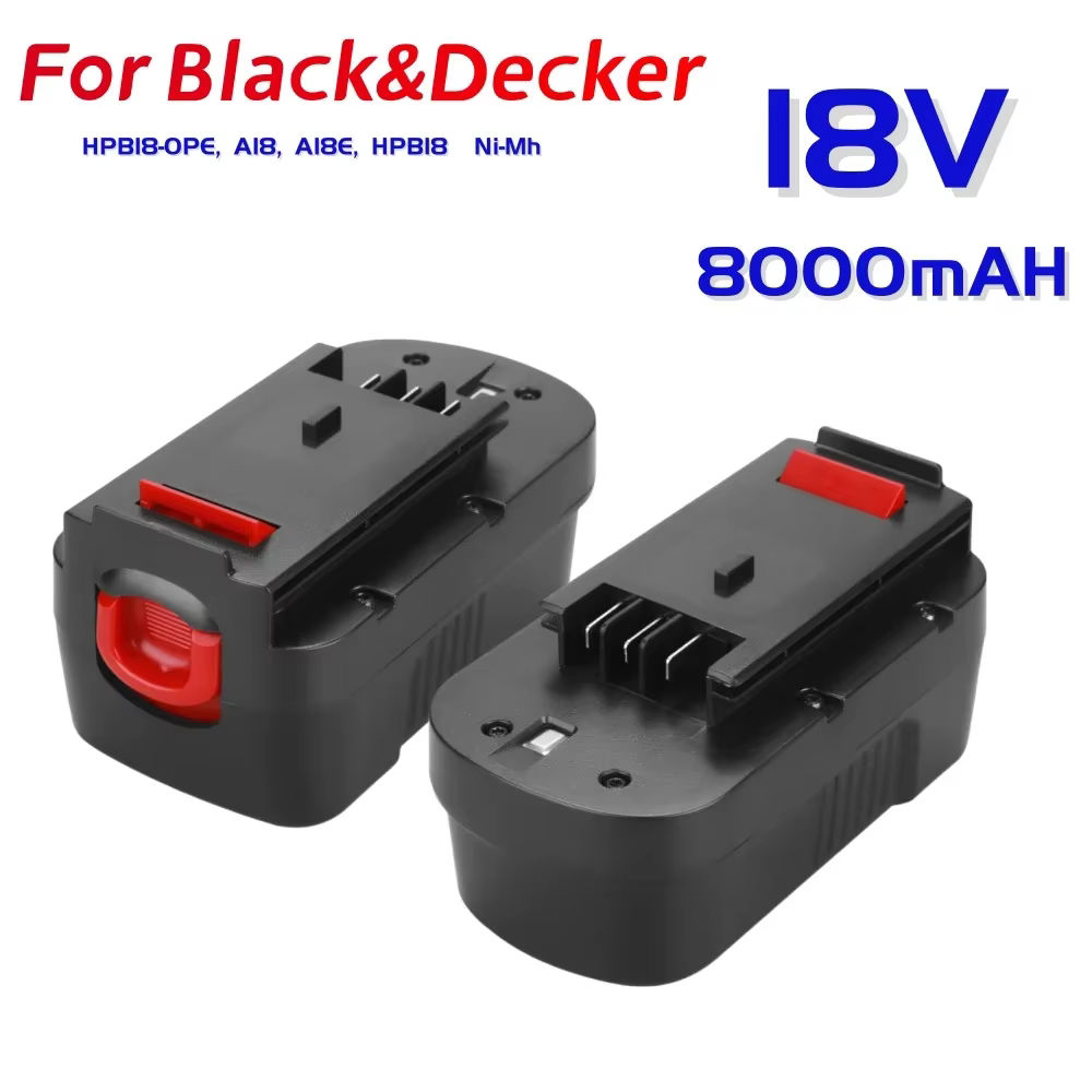 Batterie Rechargeable 18V pour outil électrique Black & Decker8000mAh, A18 A1718 A18NH HPB18 HPB18-OPE FS1800CS FS1800D